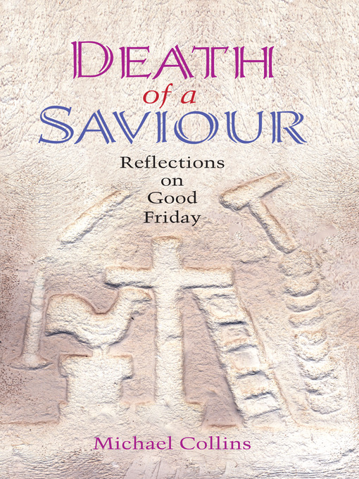 Title details for Death of a Saviour by Michael Collins - Available
